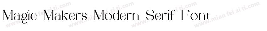 Magic Makers Modern Serif Font字体转换